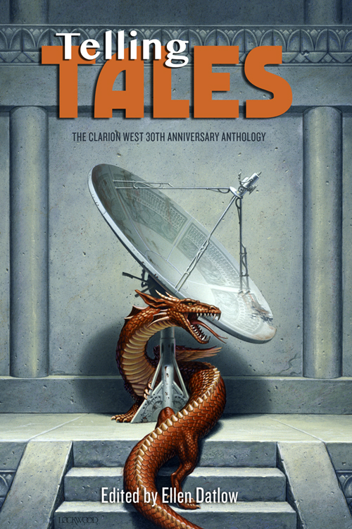 Cover of Telling Tales, the Clarion West anthology
